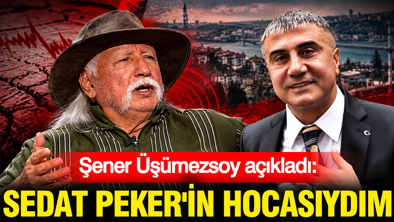 Şener Üşümezsoy’dan dikkat çeken açıklama: Sedat Peker’in hocasıydım