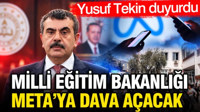 Milli Eğitim Bakanlığı Meta’ya dava açacak